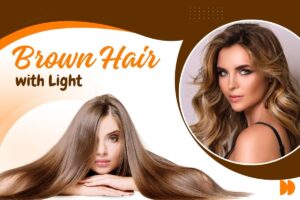 Brown Hair with Light