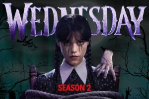 Wednesday Season 2