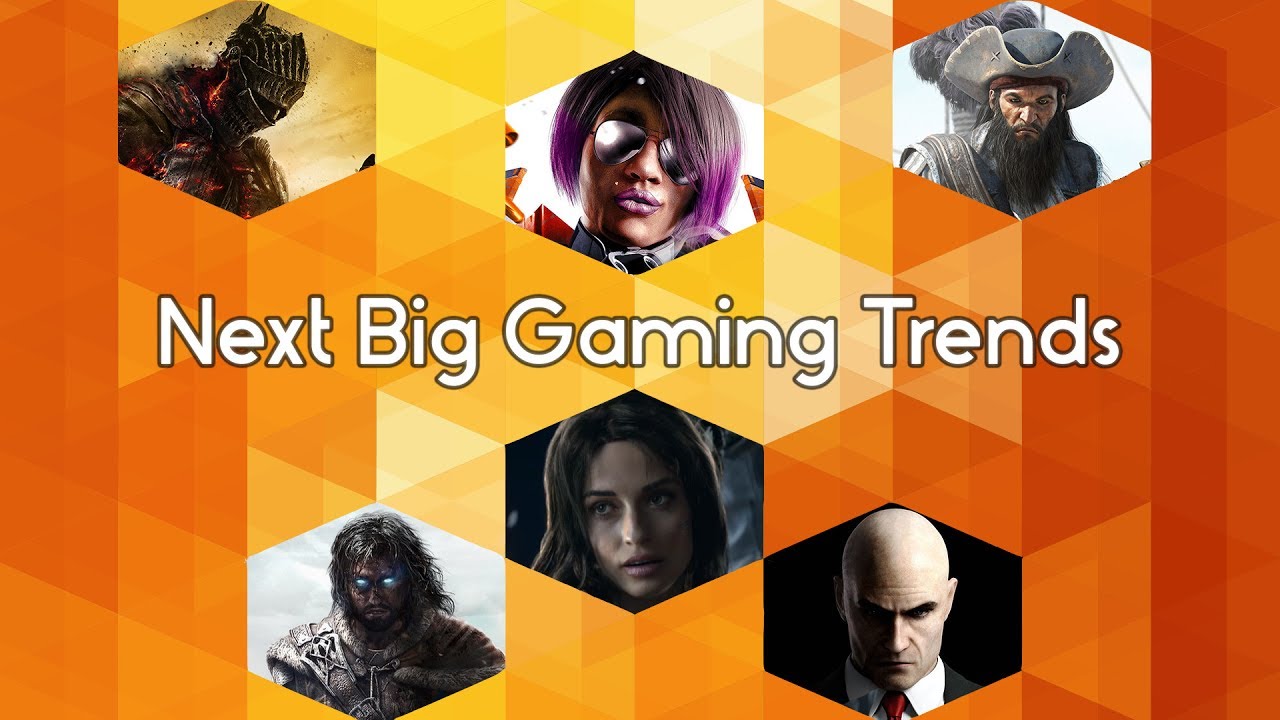 Gaming Trends