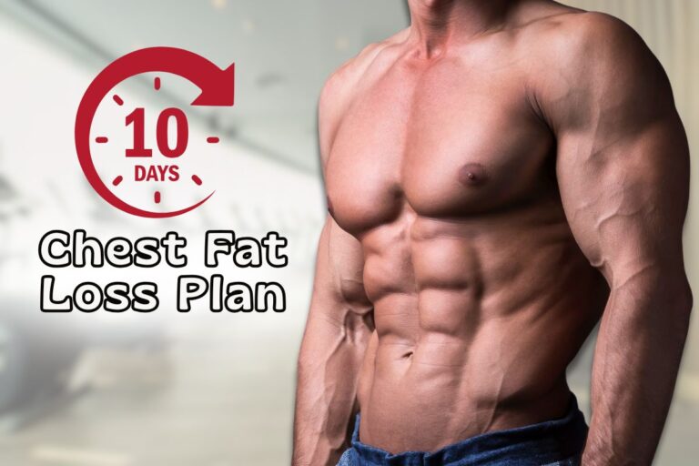 Ten Days to Lose Chest Fat? Here’s What Actually Works for Blokes