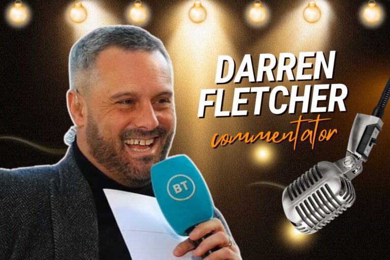 How Darren Fletcher Commentator Became Football’s Most Reliable Voice