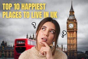 The Happiest Places to Live in the UK, Ranked