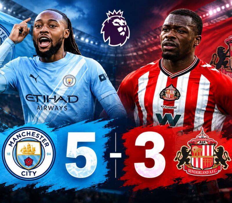 Manchester City Maintain Top Spot After Thrilling Win Over Sunderland