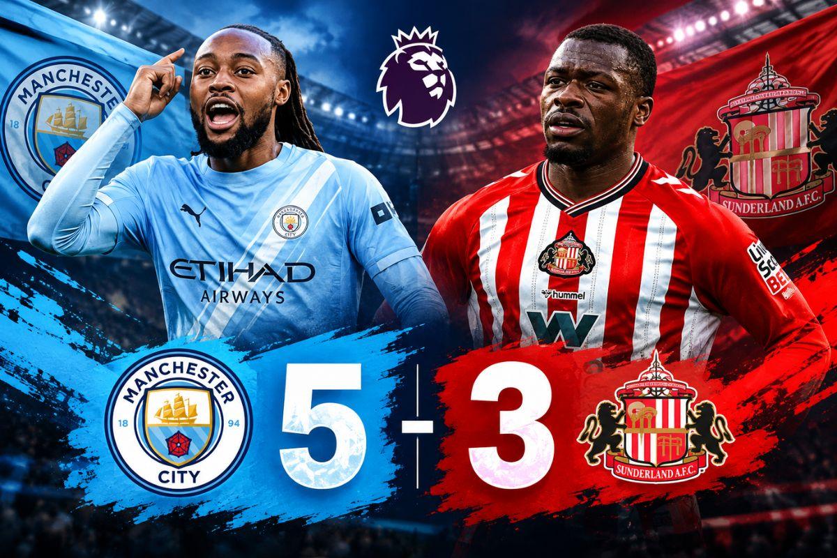 Man City Maintain Top Spot After Thrilling Win Over Sunderland